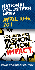 April 10-16, 2011 is National Volunteer Week in Canada